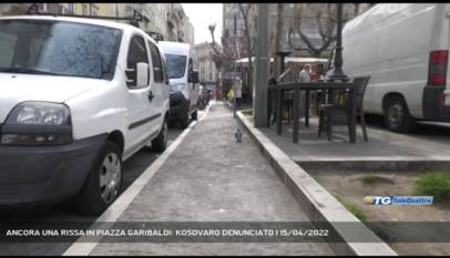 TRIESTE | ANCORA UNA RISSA IN PIAZZA GARIBALDI: KOSOVARO DENUNCIATO