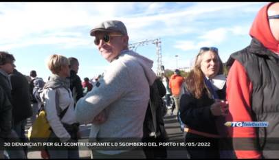 TRIESTE | 30 DENUNCIATI PER GLI SCONTRI DURANTE LO SGOMBERO DEL PORTO