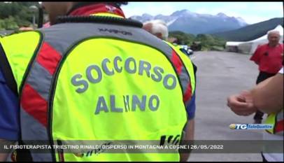 TRIESTE | IL FISIOTERAPISTA TRIESTINO RINALDI DISPERSO IN MONTAGNA A COGNE