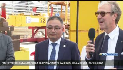 TRIESTE | PRIMO TRENO CONTAINER PER LA SLOVENIA VARATO DAI CINESI DELLA COSCO