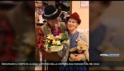 TRIESTE | RIESUMARE IL CORPO DI LILIANA? L'IPOTESI DELLA CRIMINOLOGA MARANO