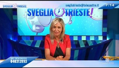 SVEGLIA TRIESTE! | 09/08/2022