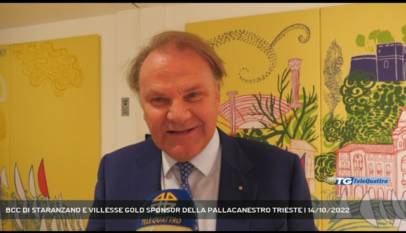 TRIESTE | BCC DI STARANZANO E VILLESSE GOLD SPONSOR DELLA PALLACANESTRO TRIESTE