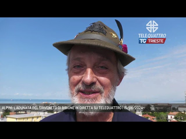 TRIESTE | ALPINI: L'ADUNATA DEL TRIVENETO DI BIBIONE IN DIRETTA SU ...